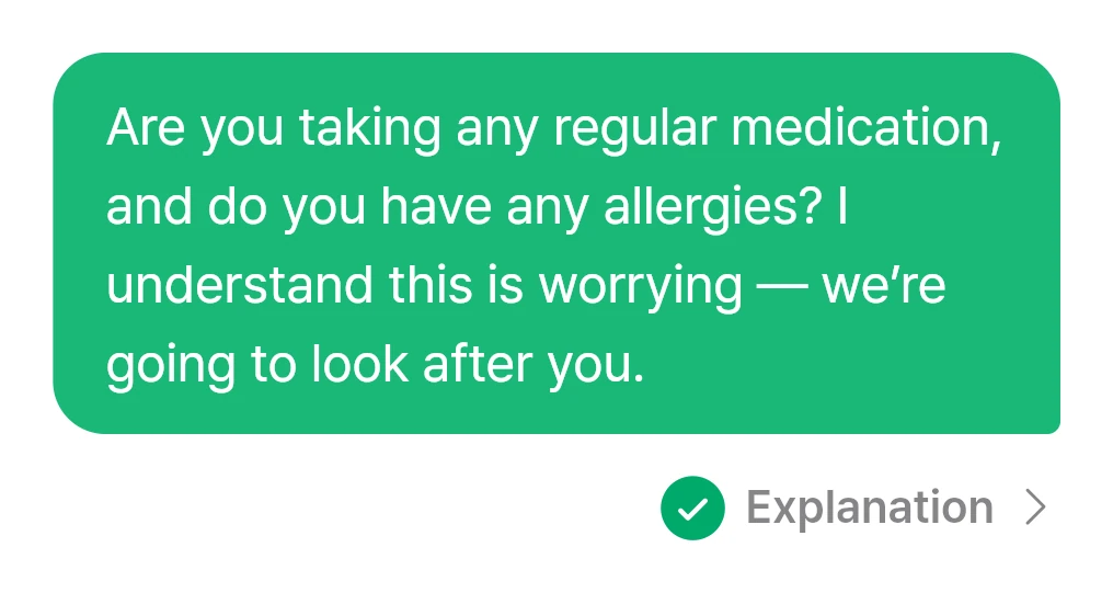 Another sent sentence, &ldquo;Are you taking any regular medication…&rdquo;, with Explanation underneath.